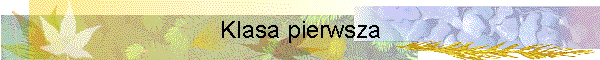 Klasa pierwsza