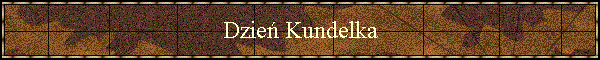 Dzień Kundelka